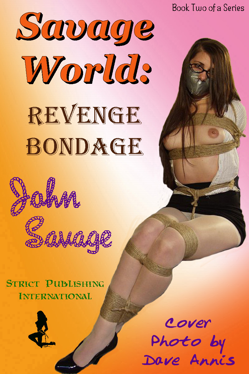 Savage World: Revenge Bondage