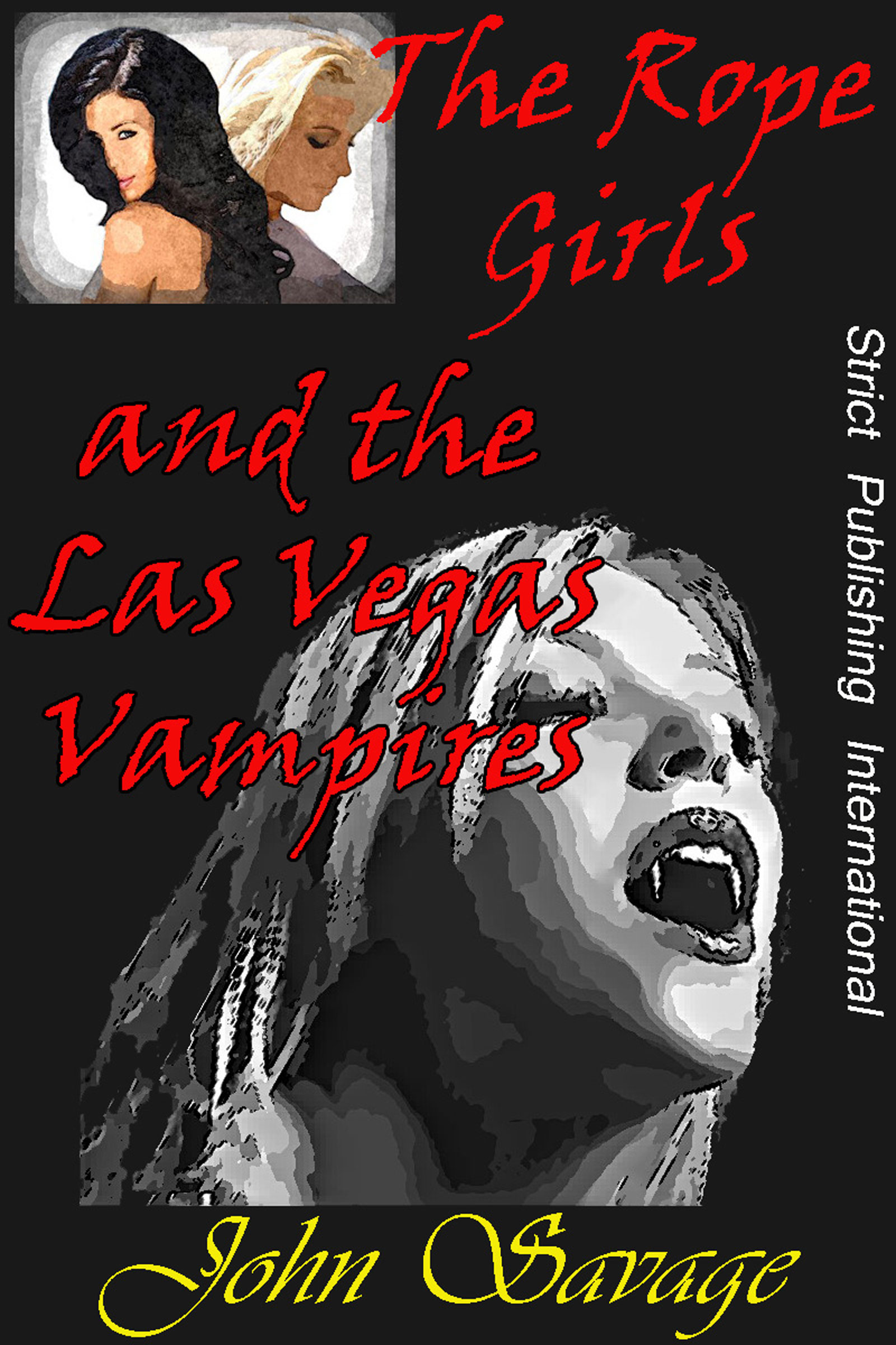 The Rope Girls and the Las Vegas Vampires