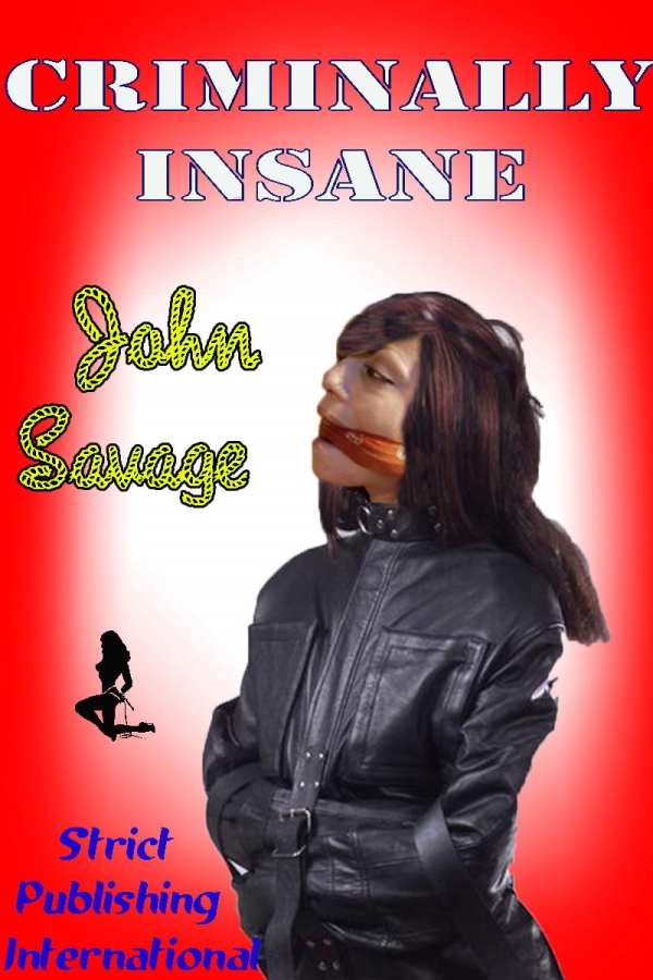 Criminally Insane
